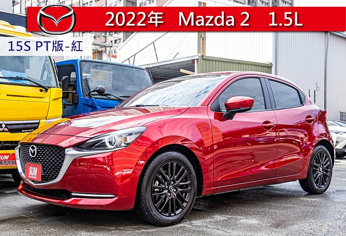 君豪汽⾞~Mazda 2 2022款 15S Proactive Touring