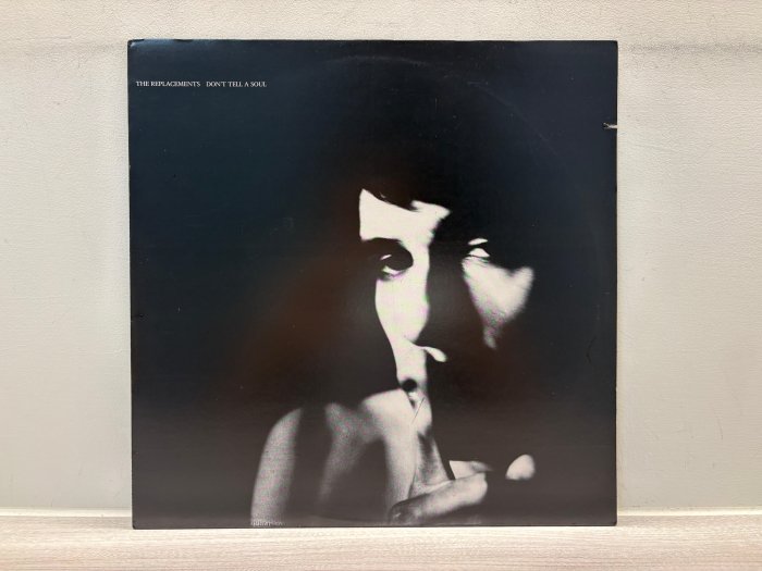 晨雨黑膠【西洋】美首版,Sire,DMM,1989版, The Replacements – Don't Tell A Soul