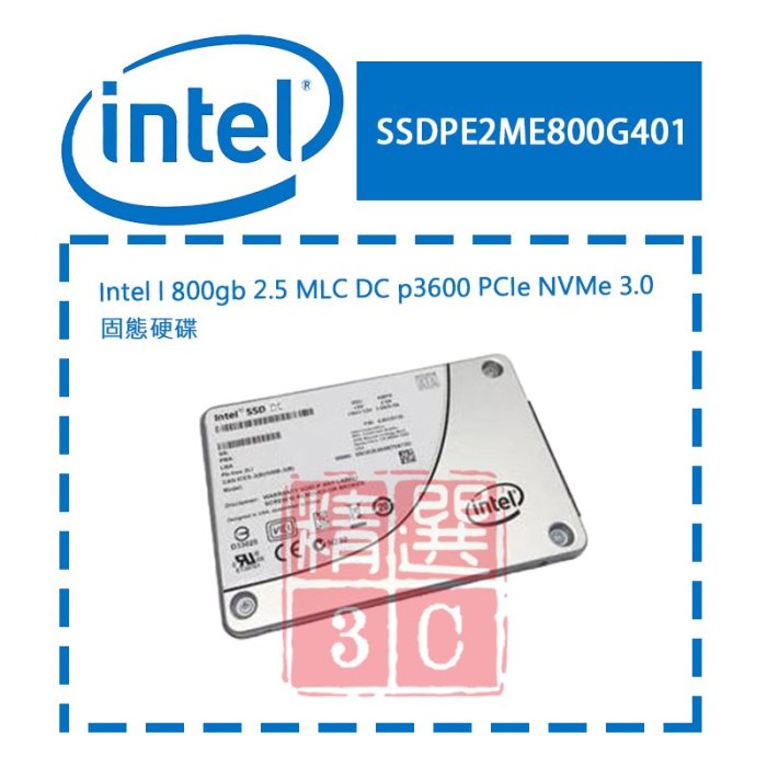 intel SSDPE2ME800G401 800gb 2.5 MLC DC p3600 PCIe NVMe 3.0硬碟