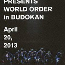 須藤元気 須藤元氣 Presents WORLD ORDER in 武道館 2013 (日版 DVD