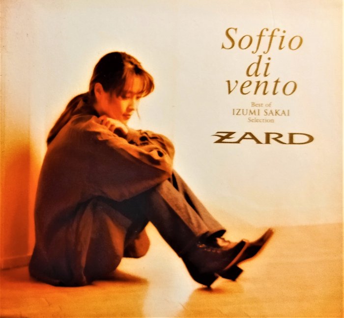 ZARD ~ 坂井泉水Soffio di vento Best of IZUMI SAKAI Selection