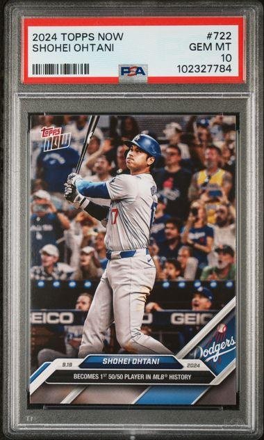 50-50 巔峰時刻】Shohei Ohtani 大谷翔平2024 Topps Now #722 (PSA 10