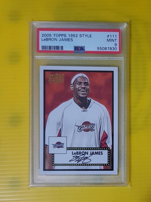 2005 Topps Lebron James 1952 印刷簽 Psa9