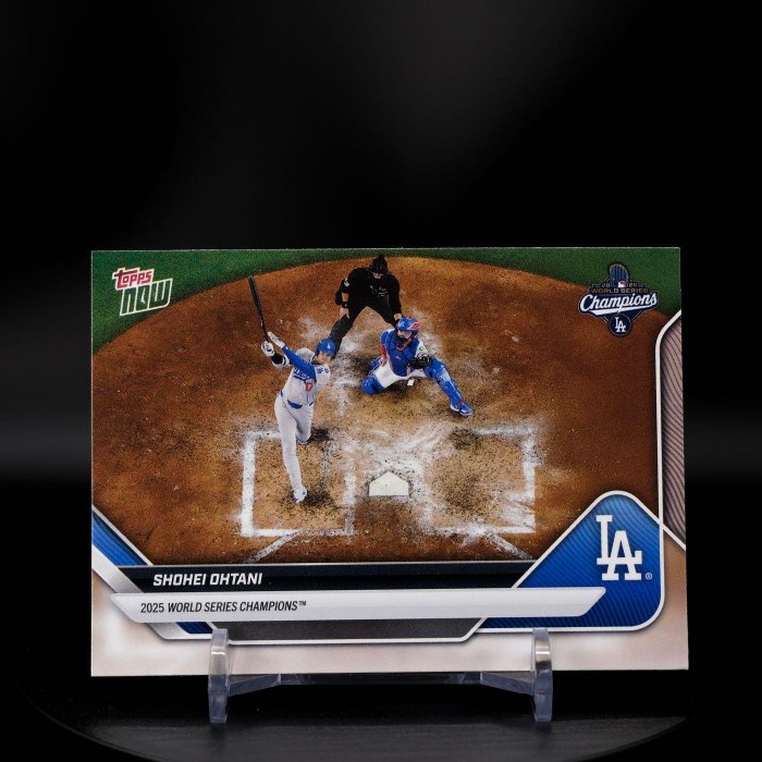 2025 Topps Now World Series Champions LA Dodgers Shohei Ohtani WS