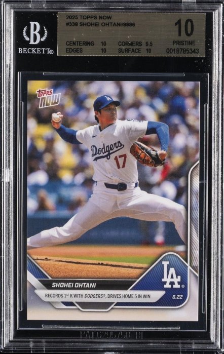 大谷翔平BGS10道奇投球鑑定卡2025 Topps Now #338 Shohei Ohtani 