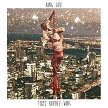 代購King Gnu Tokyo Rendez-Vous 【完全生産限定盤】2枚組アナログ