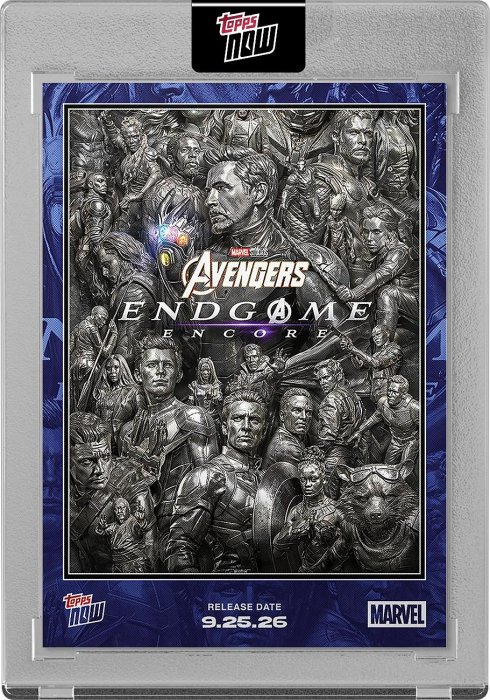 《預購》復仇者聯盟：終局之戰：Encore電影上映紀念原封殼卡 2026 Topps Now Avengers: Endgame Encore