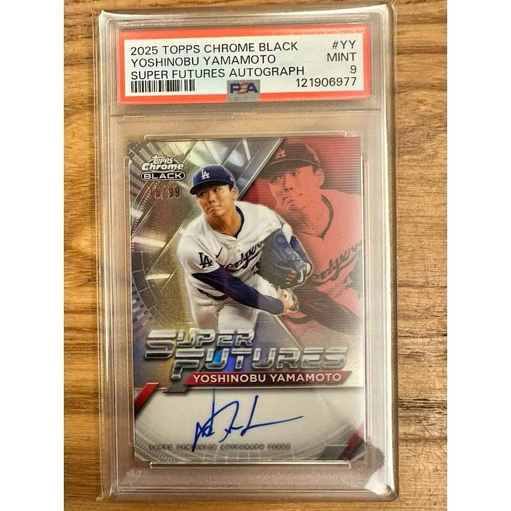 山本由伸限量99張PSA 9簽名卡2025 TOPPS CHROME SUPER FUTURES