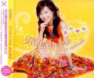 ★松田聖子 CD「I'll fall in love」 Amazon.co.jp: I'll fall in love: ミュージック