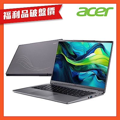(福利品)Acer 宏碁 Swift Lite SFL14-52M-531X 14吋AI輕薄筆電(CU5-125U/8+8GB/512GB/Win11)