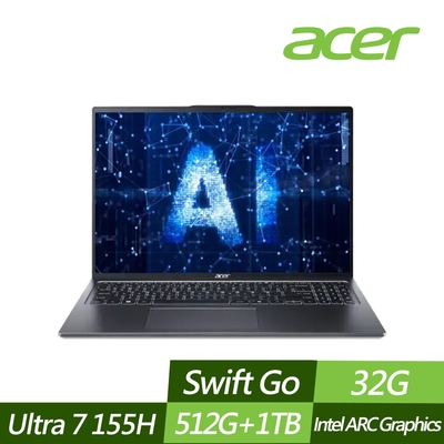 ACER 宏碁 SFG16-72-74C7 16吋效能筆電 (Ultra 7 155H/32G/512G+1TB PCIe SSD/Win11/特仕版)