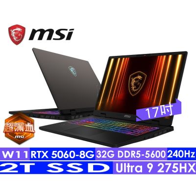 MSI微星 Crosshair 17 HX AI D2XWFKG-038TW 17吋電競筆電(Ultra 9 275HX/32G/2T SSD/RTX5060-8G/Win11)