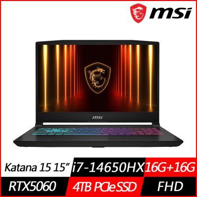 MSI微星 Katana 15 HX B14WFK-428TW 16吋電競筆電 i7-14650HX/RTX5060/16G+16G/4TB PCIe SSD/Win11/特仕版)