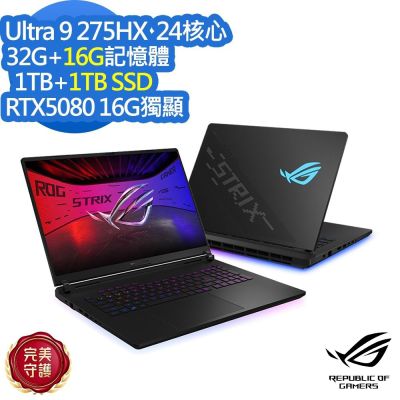ASUS華碩 ASUS G835LW 18吋電競筆電 (Ultra 9 275HX/RTX5080/32G+16G/1TB+1TB PCIe SSD/ROG Strix SCAR 18/闇夜黑/特仕版)