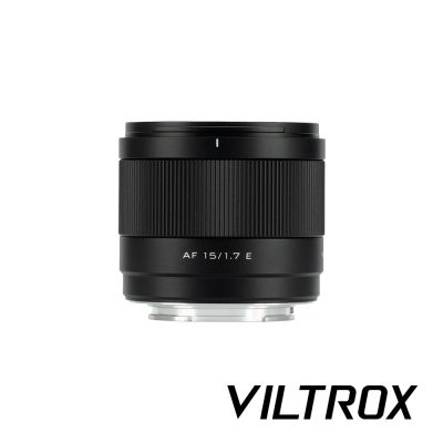 【VILTROX】唯卓仕  AF 15mm F1.7 Sony FE / XF / Nikon Z 接環 公司貨
