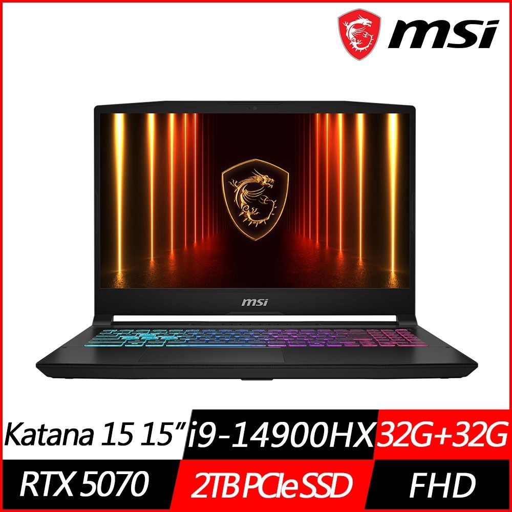 MSI微星Katana 15 HX B14WGK-1017TW 15.6吋電競筆電i9-14900HX/RTX5070