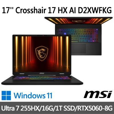MSI微星 Crosshair 17 HX AI D2XWFKG-010TW 17吋 電競筆電 (Ultra 7 255HX/16G/1T SSD/RTX5060-8G/W11)