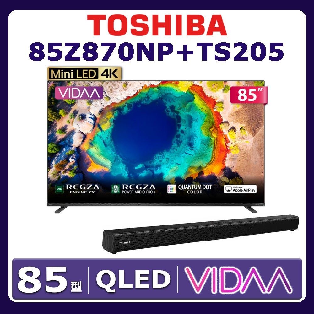 TOSHIBA東芝REGZA 85型4K 144Hz QD Mini LED 智慧顯示器85Z870NP