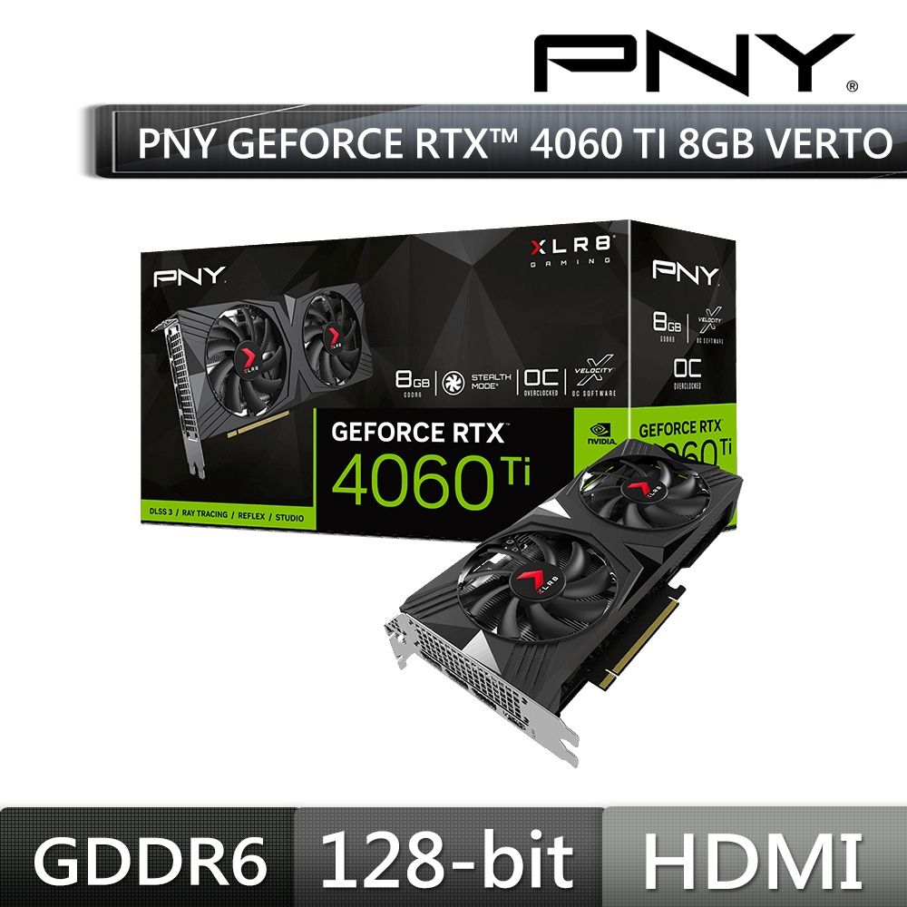 PNY GeForce RTX 4060Ti 8GB 超頻雙風扇VERTO款VCG4060T8DFXPB1-O 顯示