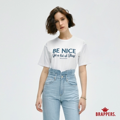 BRAPPERS 女款 BE NICE 印花T恤-白