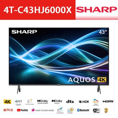 SHARP夏普 4T-C43HJ6000X 是一款43吋4K解析度電視機，支援高畫質數位影音輸入，具備2組HDMI端子與1組USB插槽。無附視訊盒，電源需求為110V，1年保固，其他國家產。適合追求高畫質與簡潔設計的消費者。