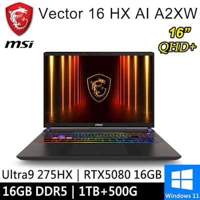 MSI微星 微星 Vector 16 HX AI A2XWIG-014TW-SP1 16吋 灰(Ultra 9 275HX/16G/1TB+500G/RTX5080 16G/W11)特仕版