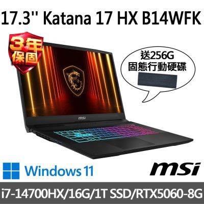 (送256G行動碟)MSI微星 Katana 17 HX B14WFK-288TW 17.3吋 電競筆電 (i7-14700HX/16G/1T SSD/RTX5060-8G/Win11)