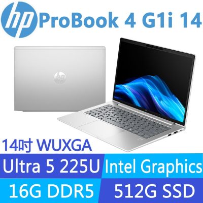 HP惠普 HP 惠普 ProBook 4 G1i 14吋300nits商用AI筆電(Ultra 5 225U/16G/512G/3年保固/BX1T4PT)