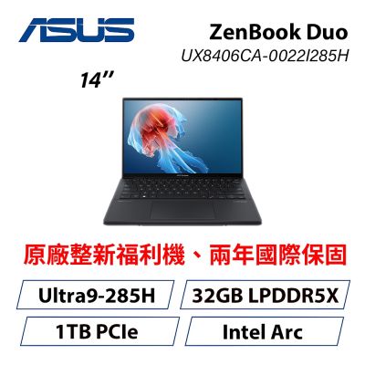 ASUS華碩 【原廠福利品】ASUS 華碩 UX8406CA 14吋雙螢幕筆電(Ultra 9-285H/32GB/1TB SSD) 曜岩灰色