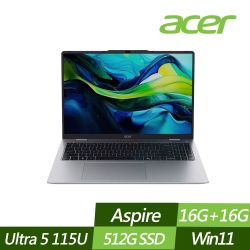 ACER 宏碁 AM16-53P-50R0 16吋效能筆電 (Ultra 5 115U/16G+16G/512G PCIe SSD/Win11/特仕版)