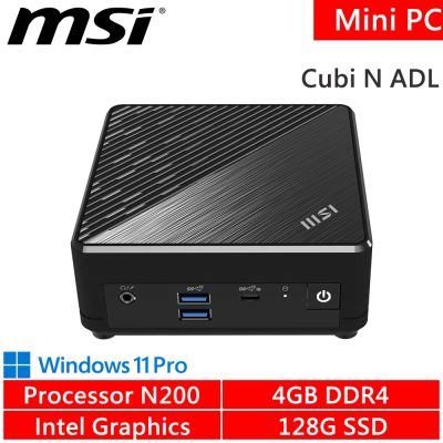 微星 Cubi N ADL-035TW(N200/4G/128G SSD/W11P)