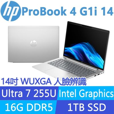 HP惠普 HP 惠普 ProBook 4 G1i 14吋400nits商用AI筆電(Ultra 7 255U/16G/1T SSD/3年保固/BX1T5PT)