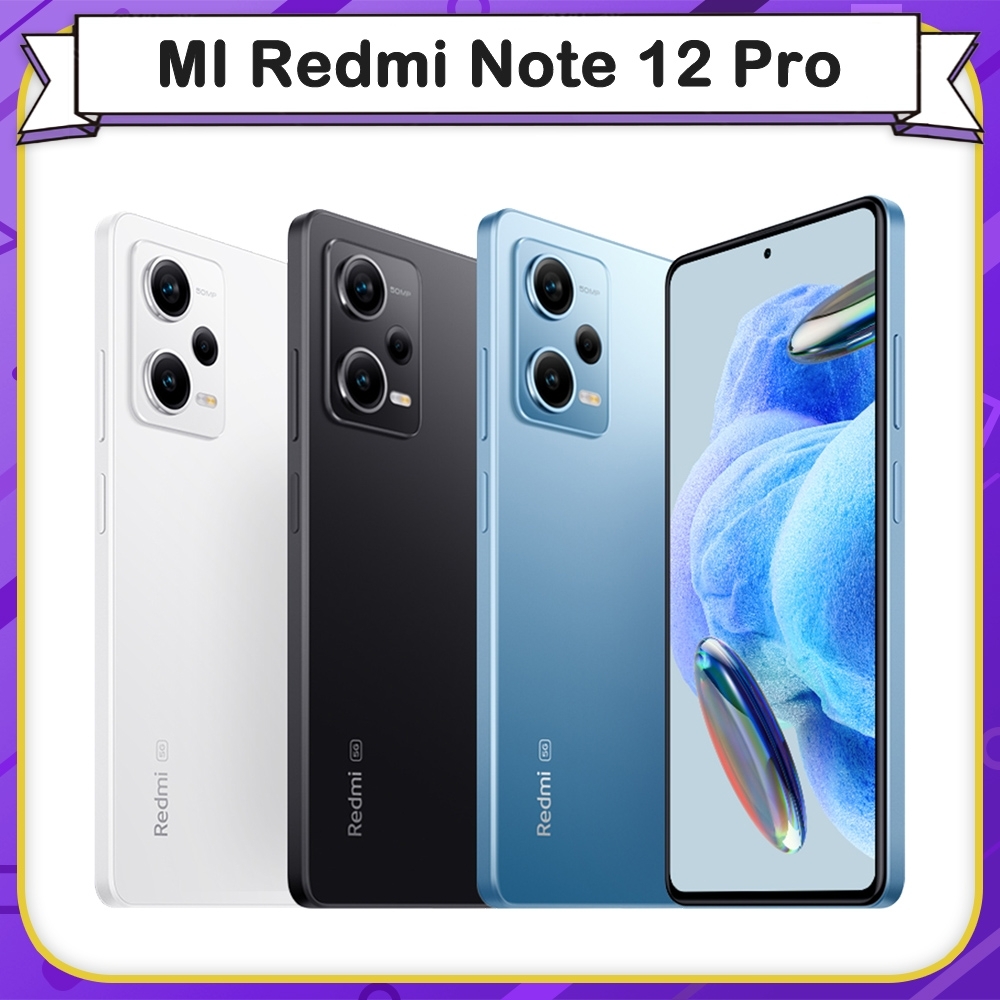 【福利品】紅米 Redmi Note 12 Pro 5G (8G/256G) 6.67吋智慧型手機(9成新)