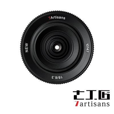 7Artisans 18mm F6.3 mark ii Sony (E Mount)/Nikon (Z Mount) 公司貨