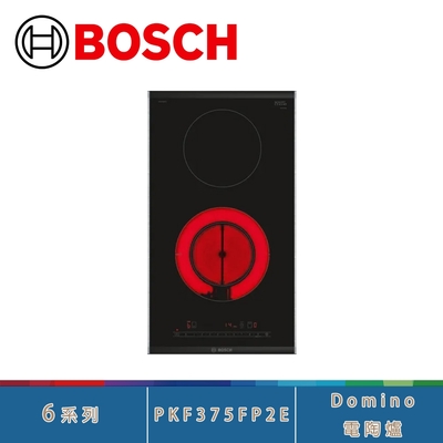 BOSCH 博世 BOSCH博世 PKF375FP2E 觸控面板 6系列 30cm 檯面式雙口電陶爐