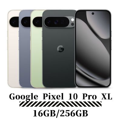 (預購)Google Pixel 10 Pro XL 16G/256G 5G 6.8吋 Tensor G5 AI旗艦手機