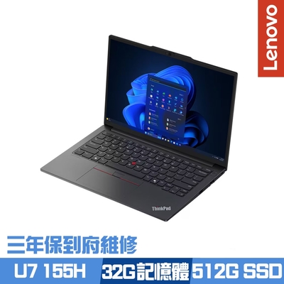 Lenovo聯想 Lenovo ThinkPad E14 Gen 6 14吋效能筆電 Ultra 7 155H/16G+16G/512G PCIe SSD/Win11Pro/三年保到府維修/特仕版