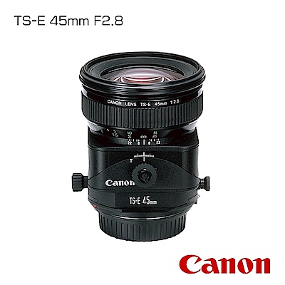 Canon TS-E 45mm F2.8 移軸鏡頭(公司貨) | CANON | Yahoo購物中心