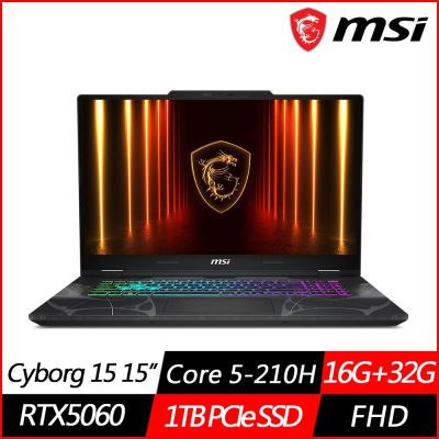 MSI微星 Cyborg 15 B2RWFKG-276TW 15.6吋電競筆電 Core 5-210H/RTX5060/32G+32G/1TB SSD/Win11/特仕版)