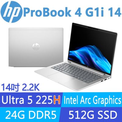 HP惠普 HP 惠普 ProBook 4 G1i 14吋2.2K低藍光 商用筆電(Ultra 5 225H/24G/512G SSD/3年保固/CJ3E4PT)