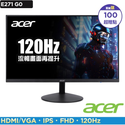 Acer 宏碁 E271 G0 27型IPS螢幕|120hz 順暢畫面再提升
