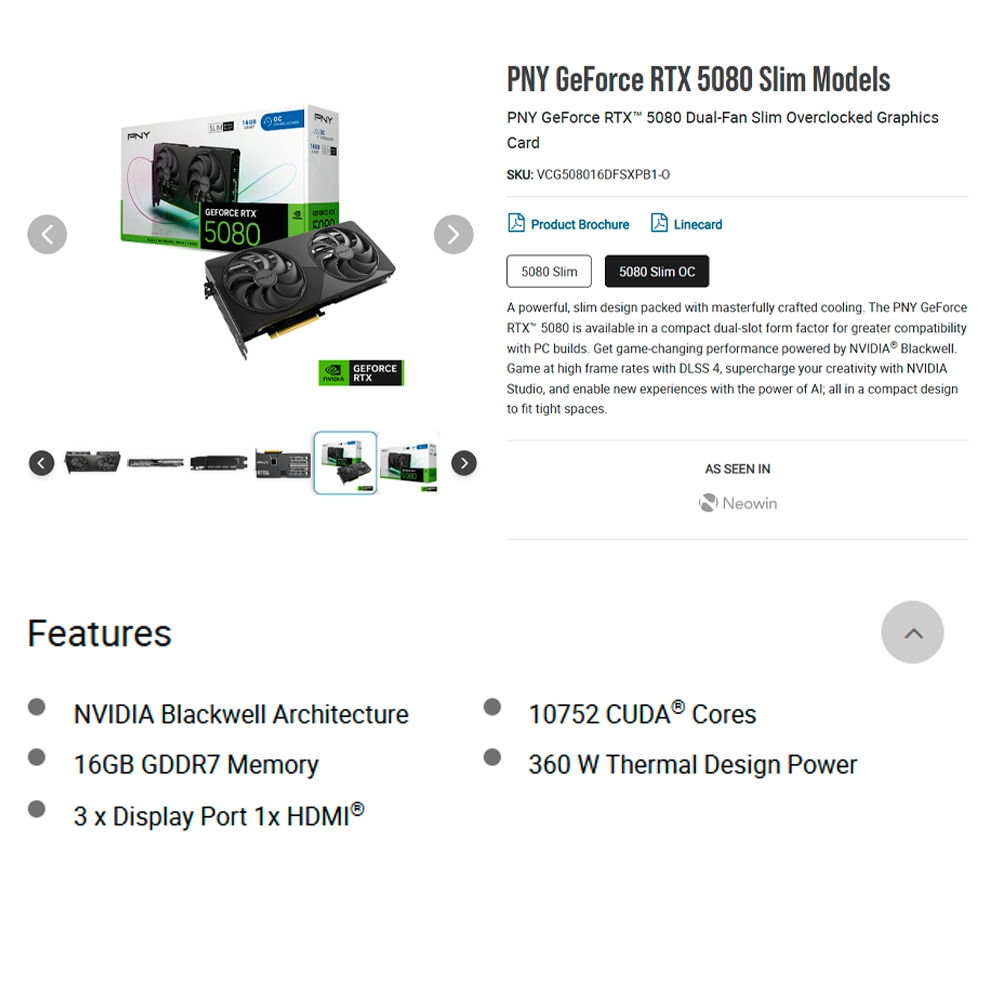 推☆PNY RTX 5080 16GB Slim OC (std:2295 MHz/雙風扇/薄型顯卡/2槽